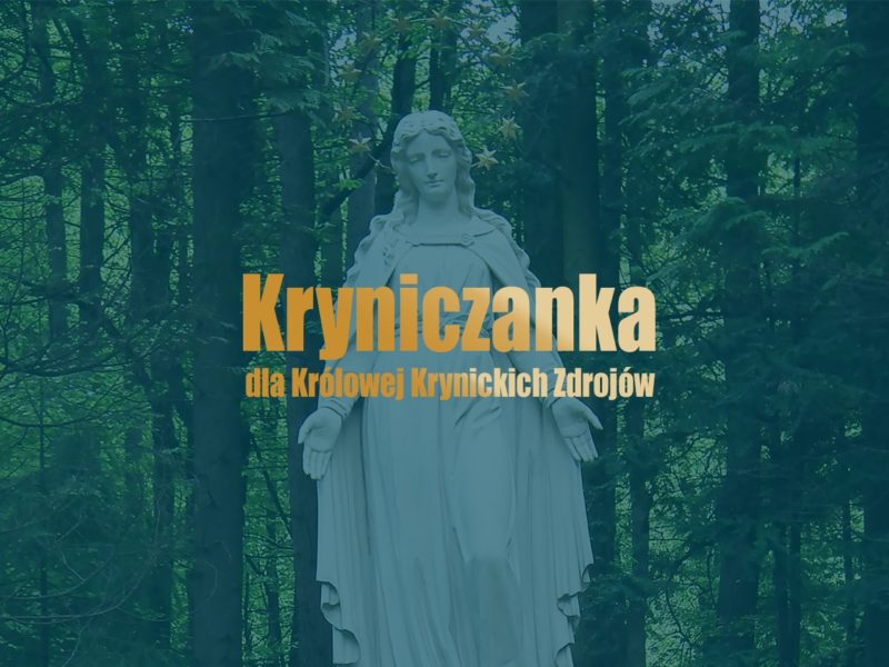 Kryniczanka dla Królowej Krynickich Zdrojów